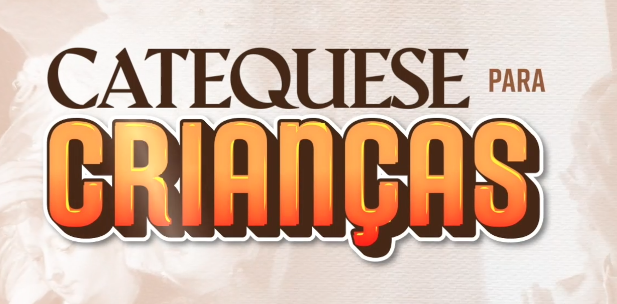 Catequese para crianças – Quem é Deus?