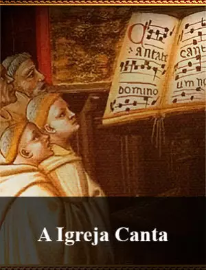 A Igreja Canta