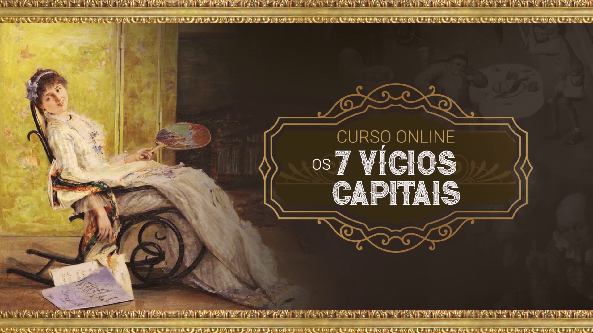 Os sete vícios capitais