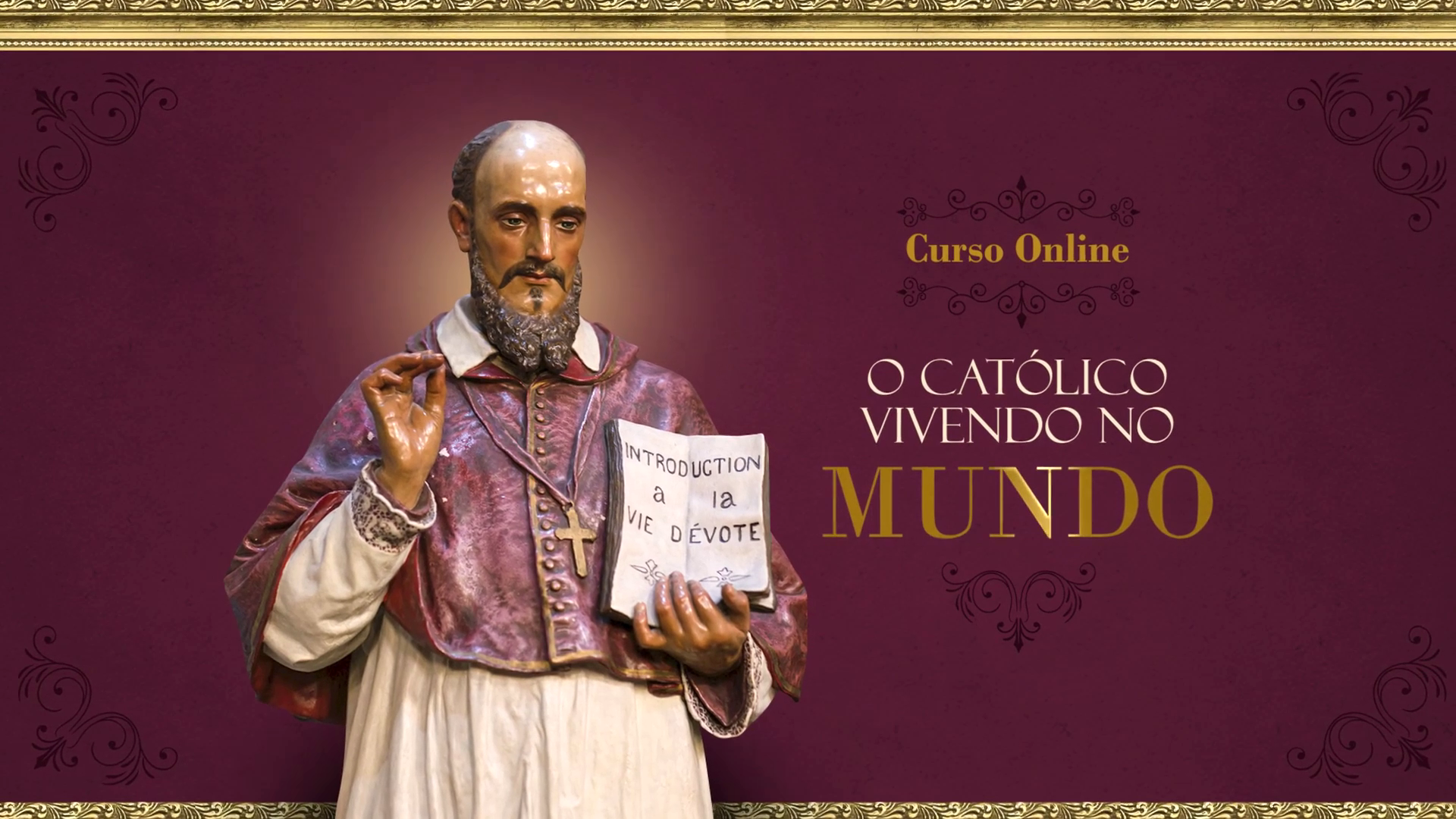 O católico… vivendo no mundo