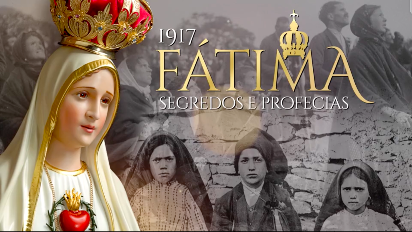 1917: Fátima, segredos e profecias
