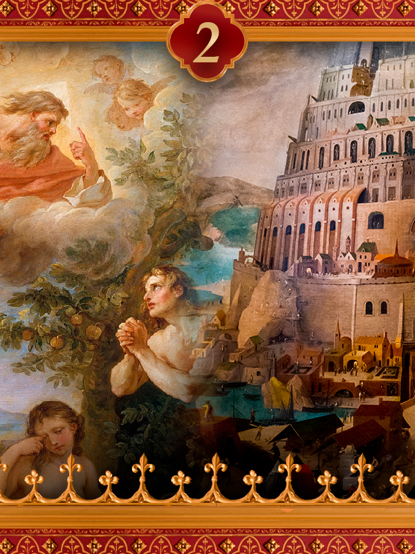 História Sagrada 2 – Da criação do homem à dispersão da Torre de Babel